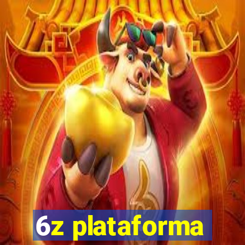 6z plataforma